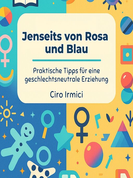 Title details for Jenseits von Rosa und Blau by Ciro Irmici - Available